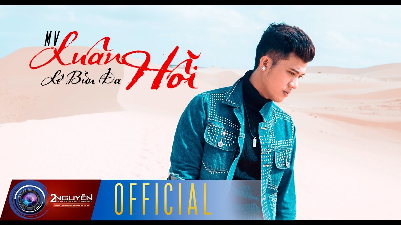 MV LUÂN HỒI [ OFFICIAL MUSIC VIDEO 4K ] LÊ BỬU ĐA
